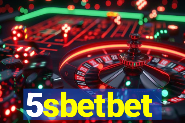 5sbetbet