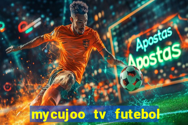 mycujoo tv futebol ao vivo