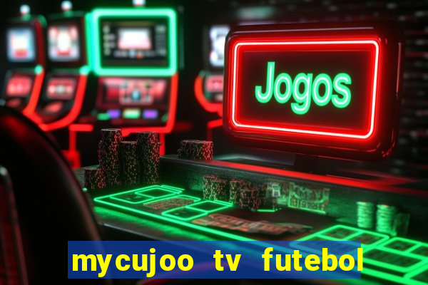 mycujoo tv futebol ao vivo