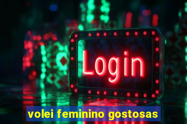 volei feminino gostosas