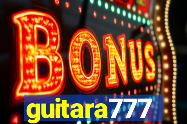 guitara777