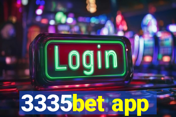 3335bet app