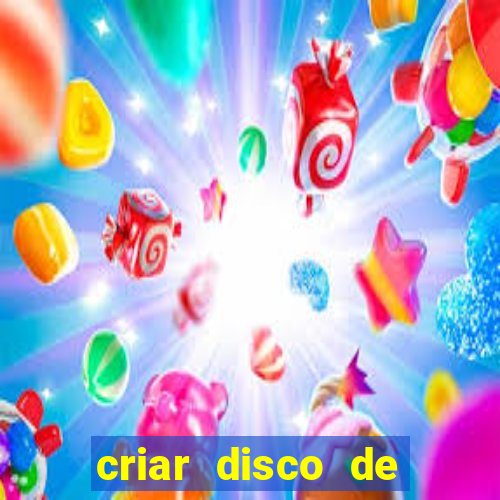 criar disco de boot windows