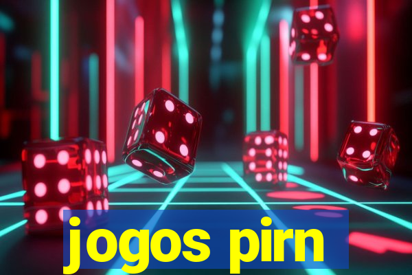 jogos pirn