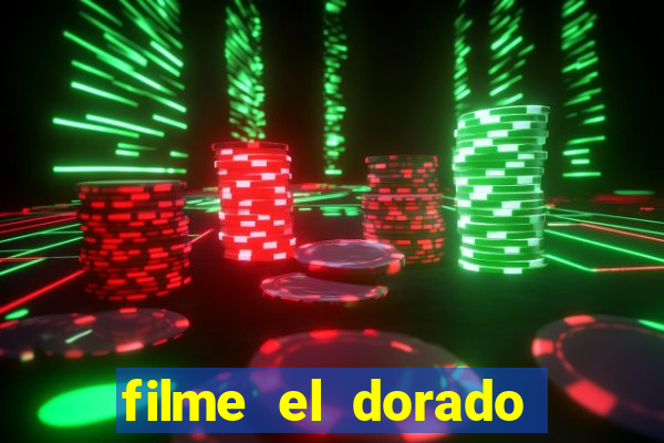 filme el dorado (1966 dublado download)