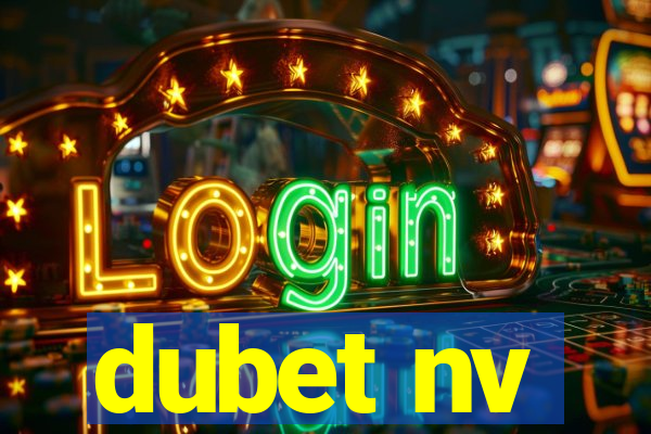 dubet nv