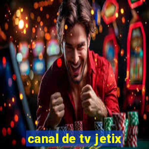 canal de tv jetix