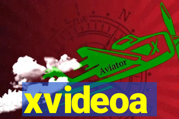 xvideoa