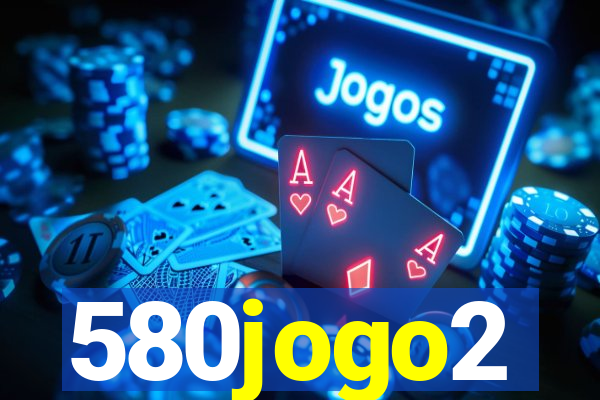 580jogo2