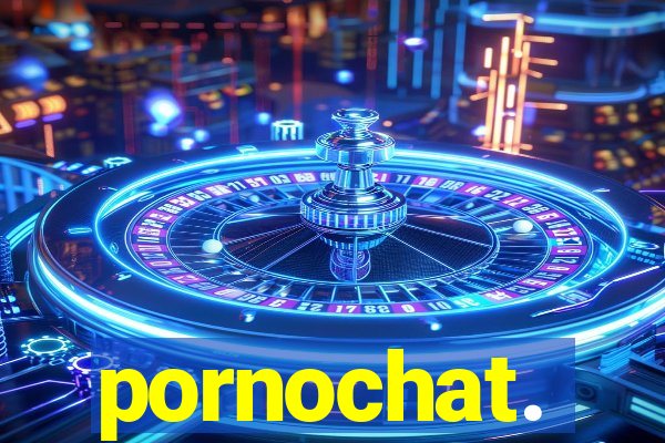 pornochat.