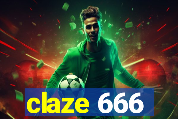 claze 666