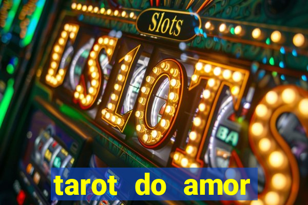 tarot do amor estrela guia o que dizem as cartas