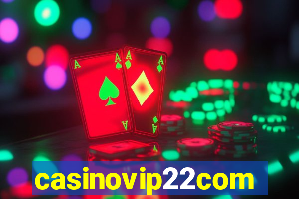 casinovip22com