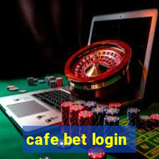 cafe.bet login