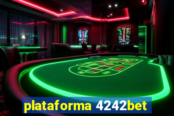 plataforma 4242bet