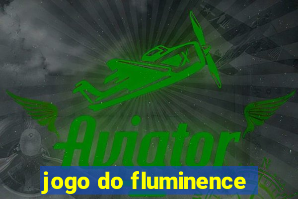 jogo do fluminence