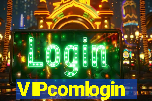 VIPcomlogin