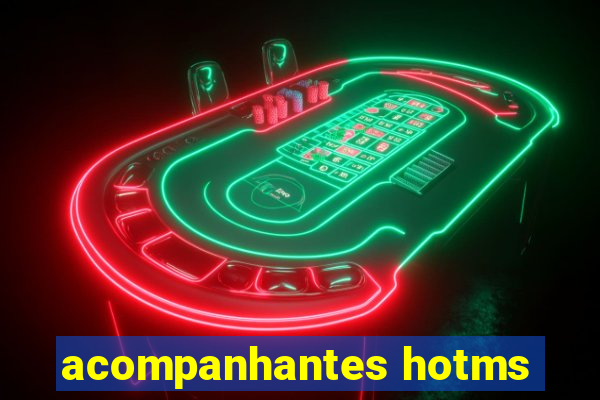 acompanhantes hotms