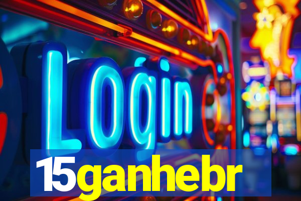 15ganhebr