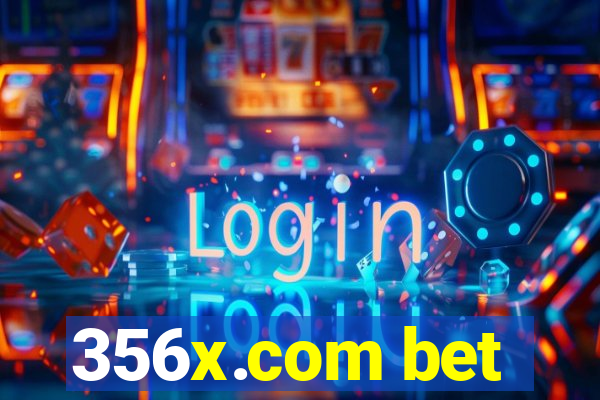 356x.com bet