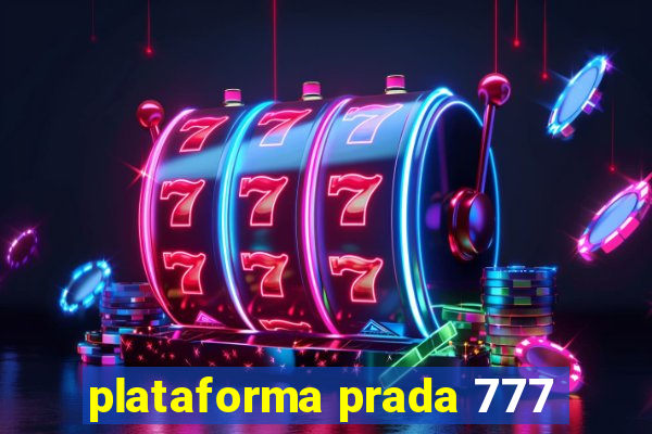 plataforma prada 777