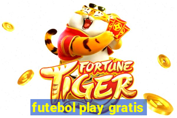 futebol play gratis