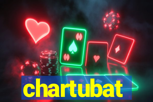 chartubat