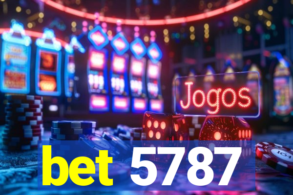 bet 5787