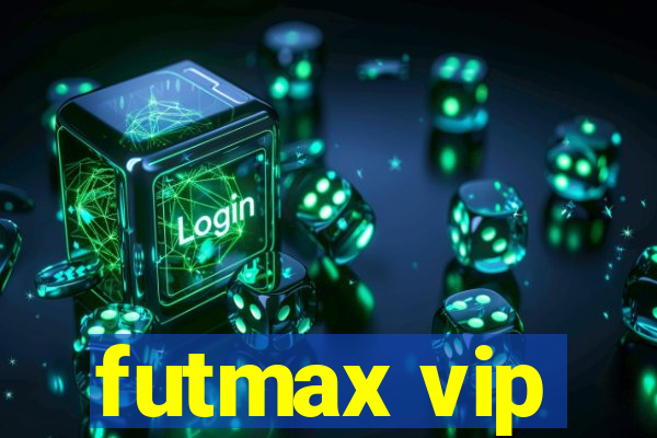 futmax vip