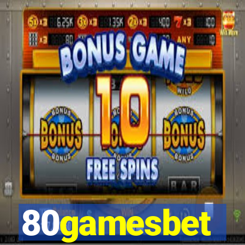 80gamesbet