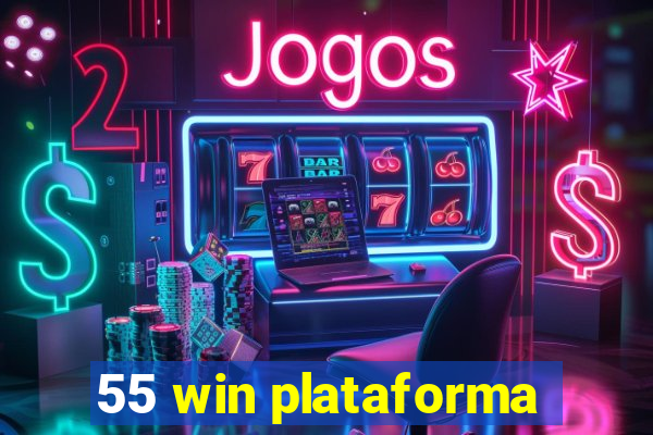 55 win plataforma