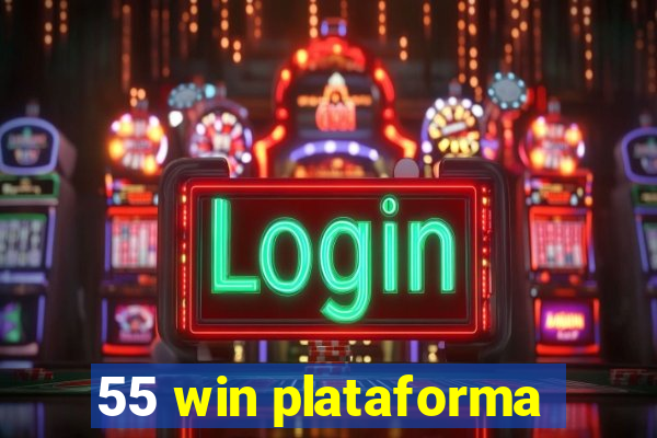 55 win plataforma