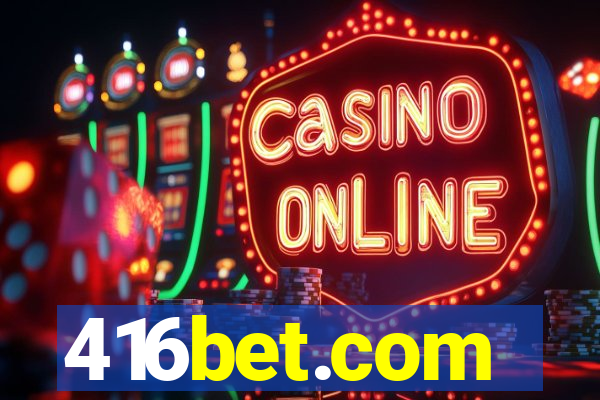 416bet.com