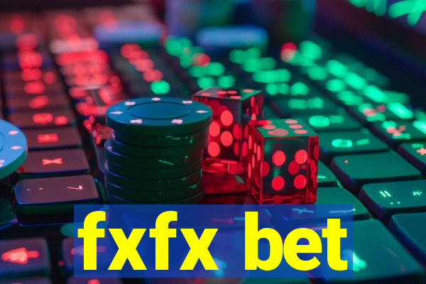 fxfx bet