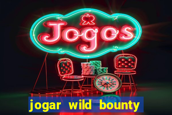 jogar wild bounty showdown demo