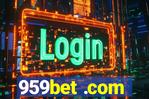 959bet .com