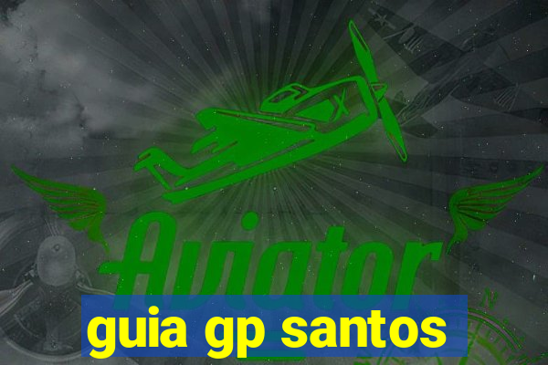 guia gp santos