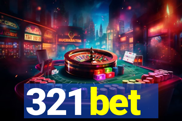 321 bet