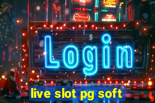 live slot pg soft