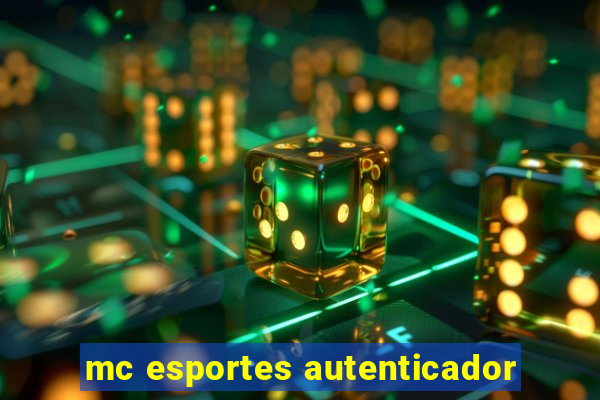 mc esportes autenticador