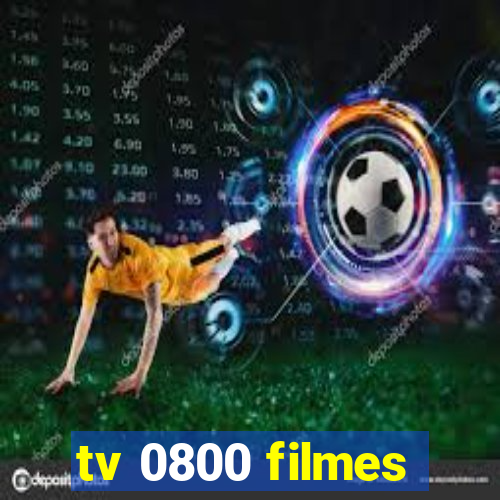 tv 0800 filmes