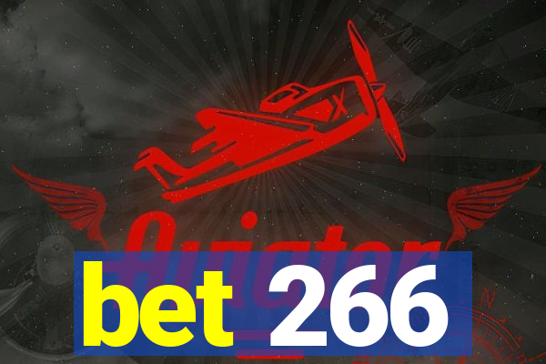 bet 266