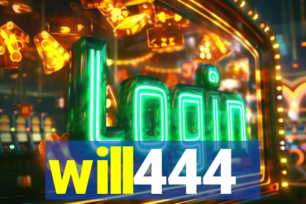 will444