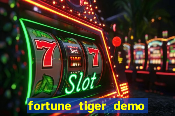 fortune tiger demo bet 500