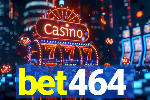 bet464