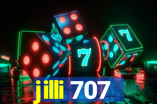 jilli 707