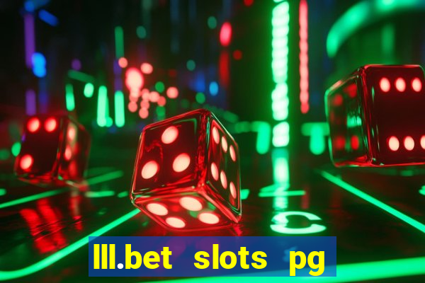 lll.bet slots pg online games