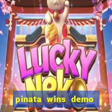 pinata wins demo com funcionalidade