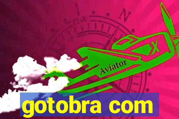 gotobra com