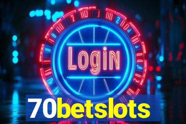 70betslots